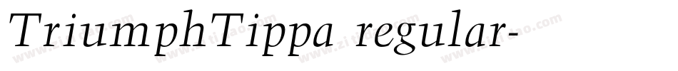 TriumphTippa regular字体转换